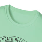 Death Before T-Shirt