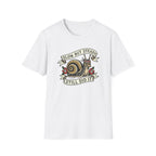 Slow But Steady T-Shirt