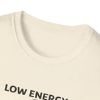 Low Energy T-Shirt