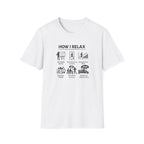 How I relax T-Shirt
