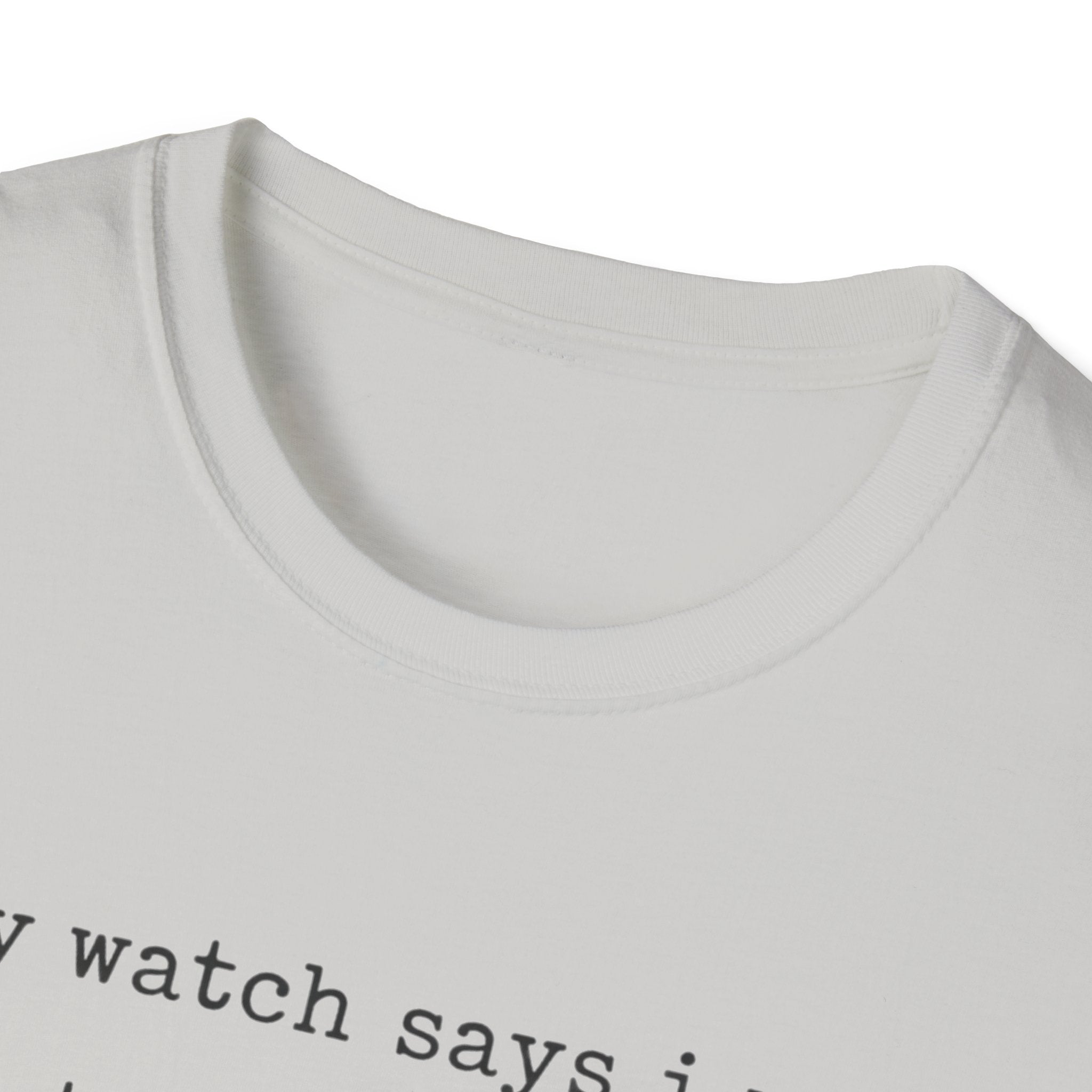 I trust My Watch T-Shirt