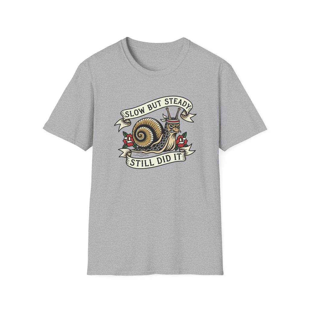 Slow But Steady T-Shirt