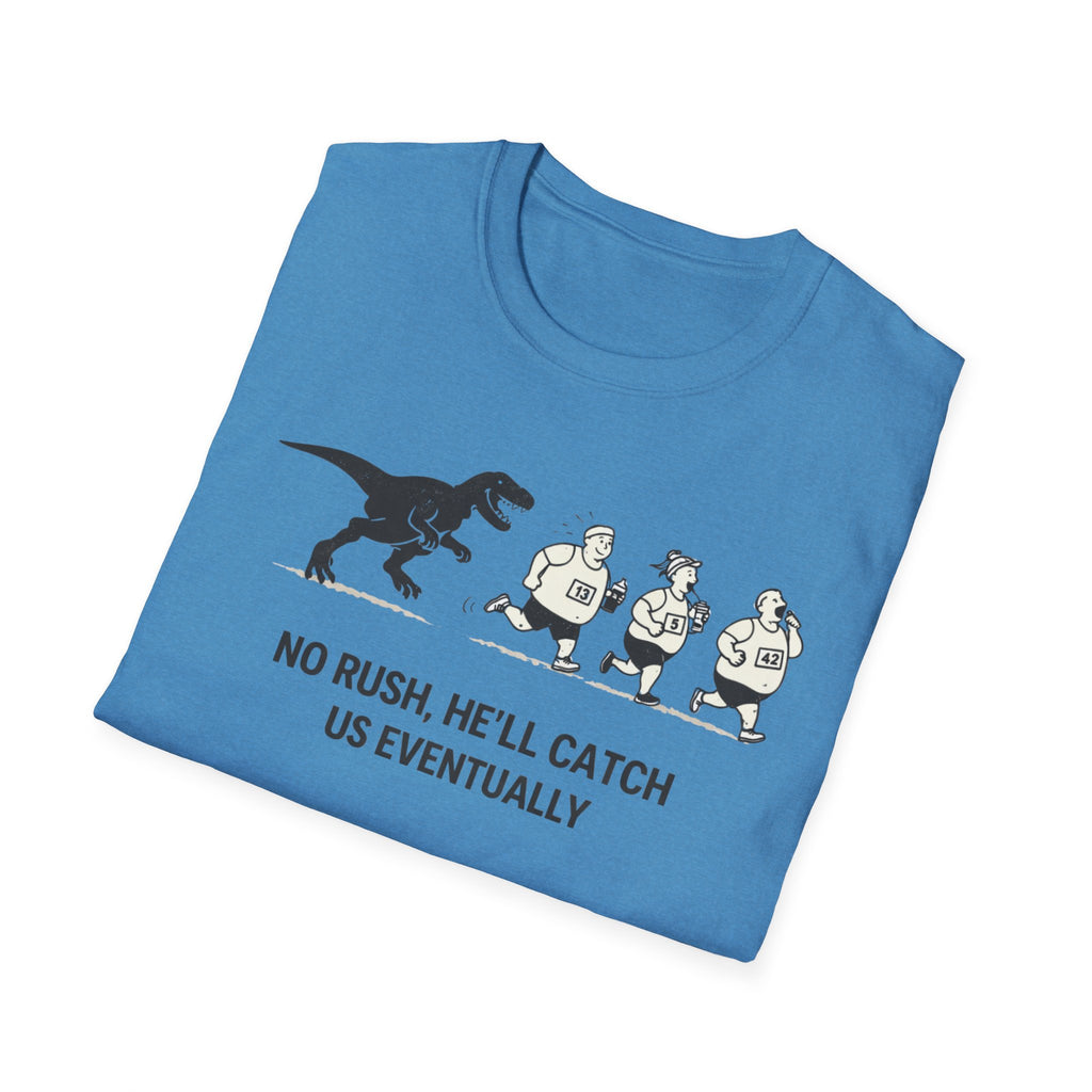 No Rush T-Shirt