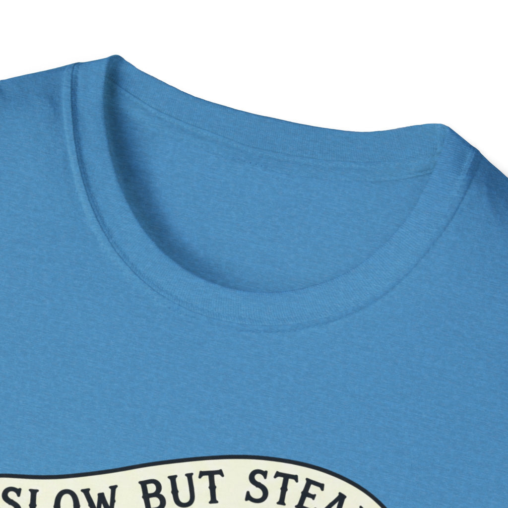 Slow But Steady T-Shirt
