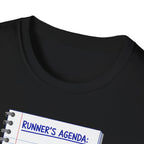Runner's Agenda T-Shirt