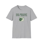 Pace Irrelevant T-Shirt