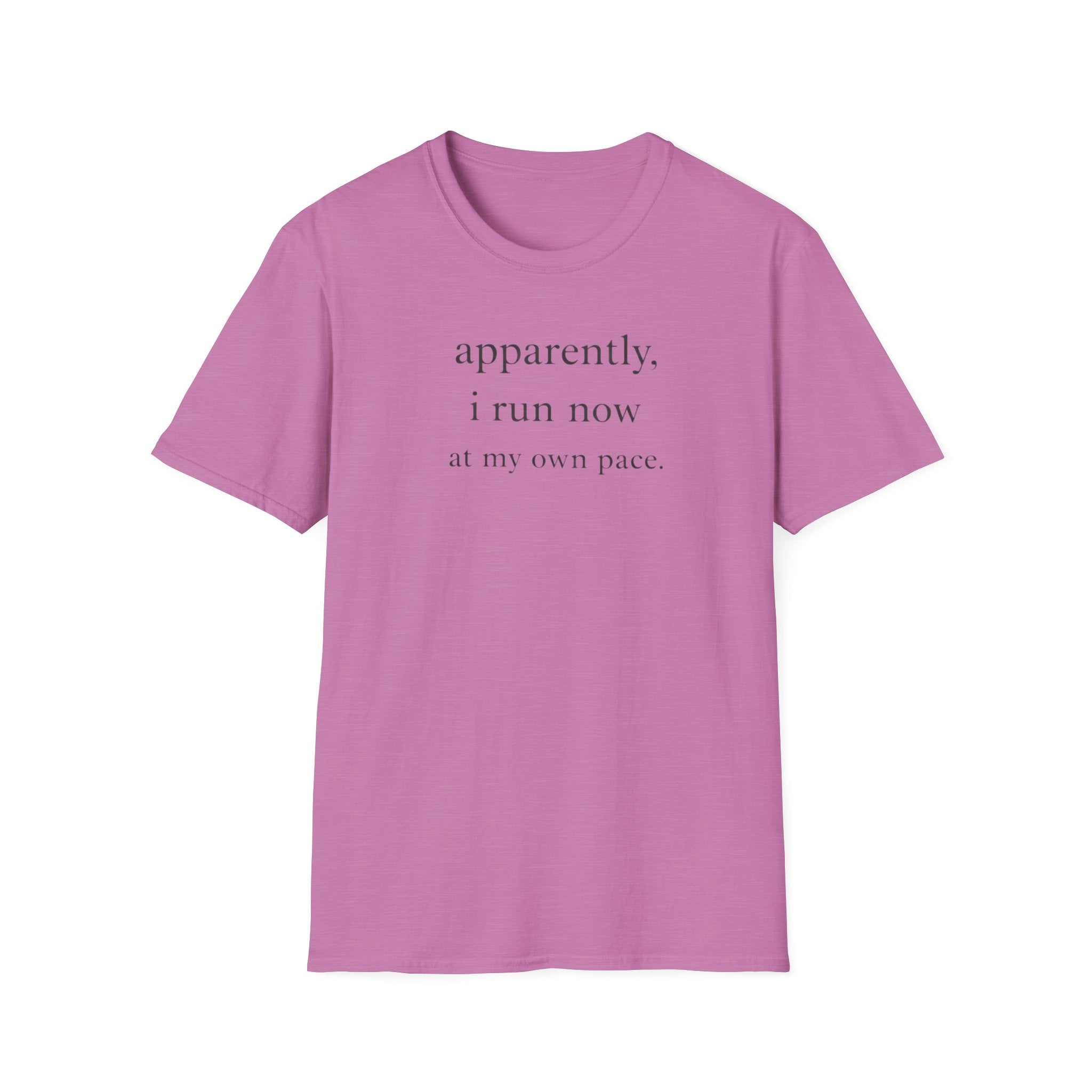 Apparently I Run Now T-Shirt