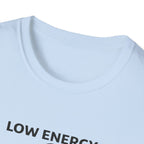 Low Energy T-Shirt