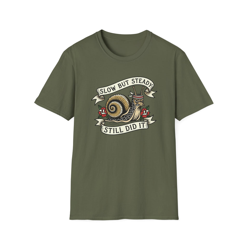 Slow But Steady T-Shirt