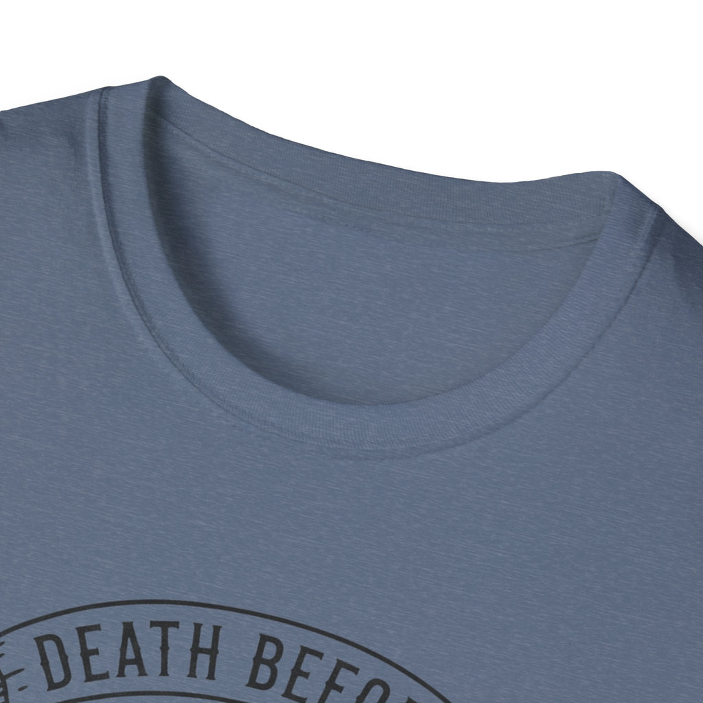 Death Before T-Shirt