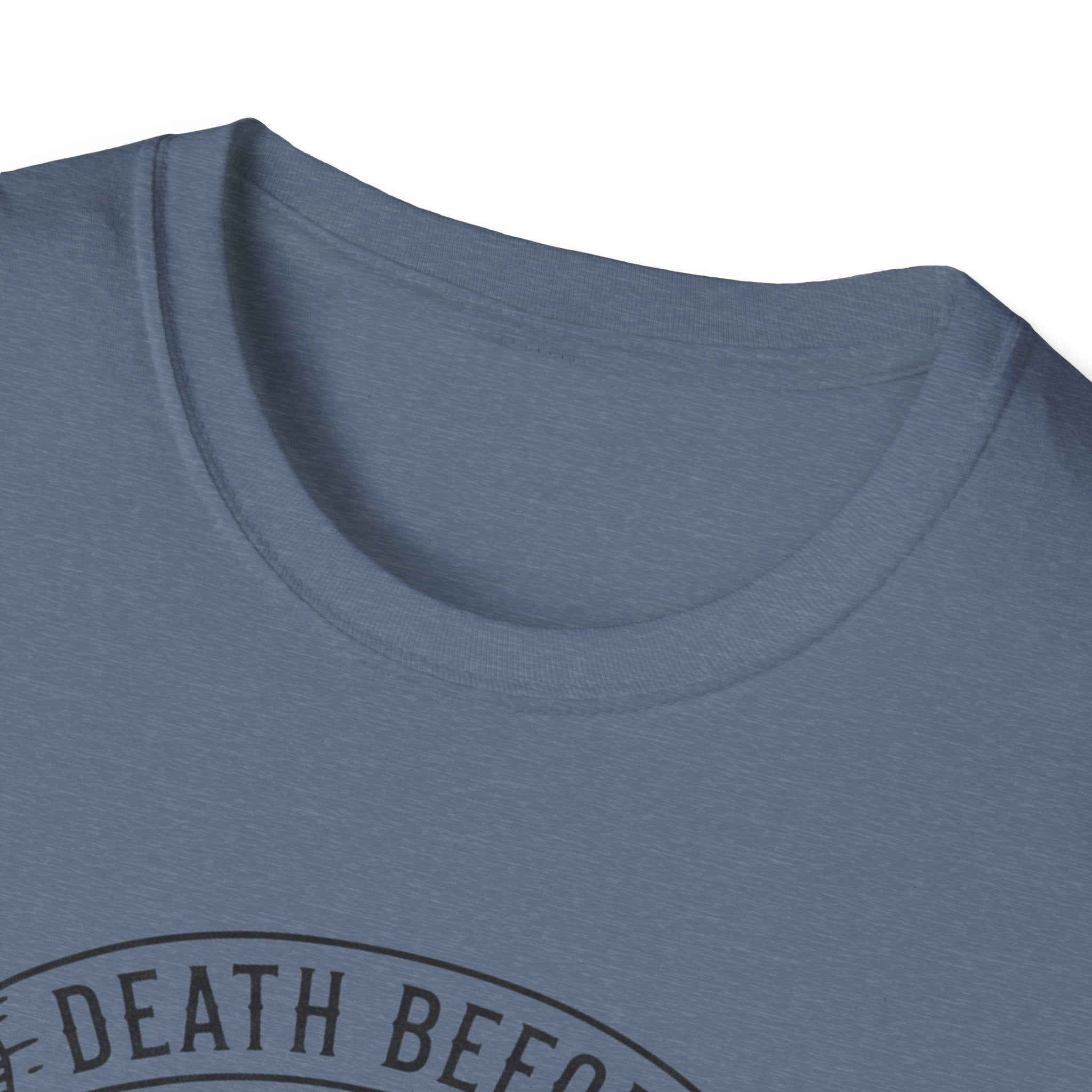 Death Before T-Shirt