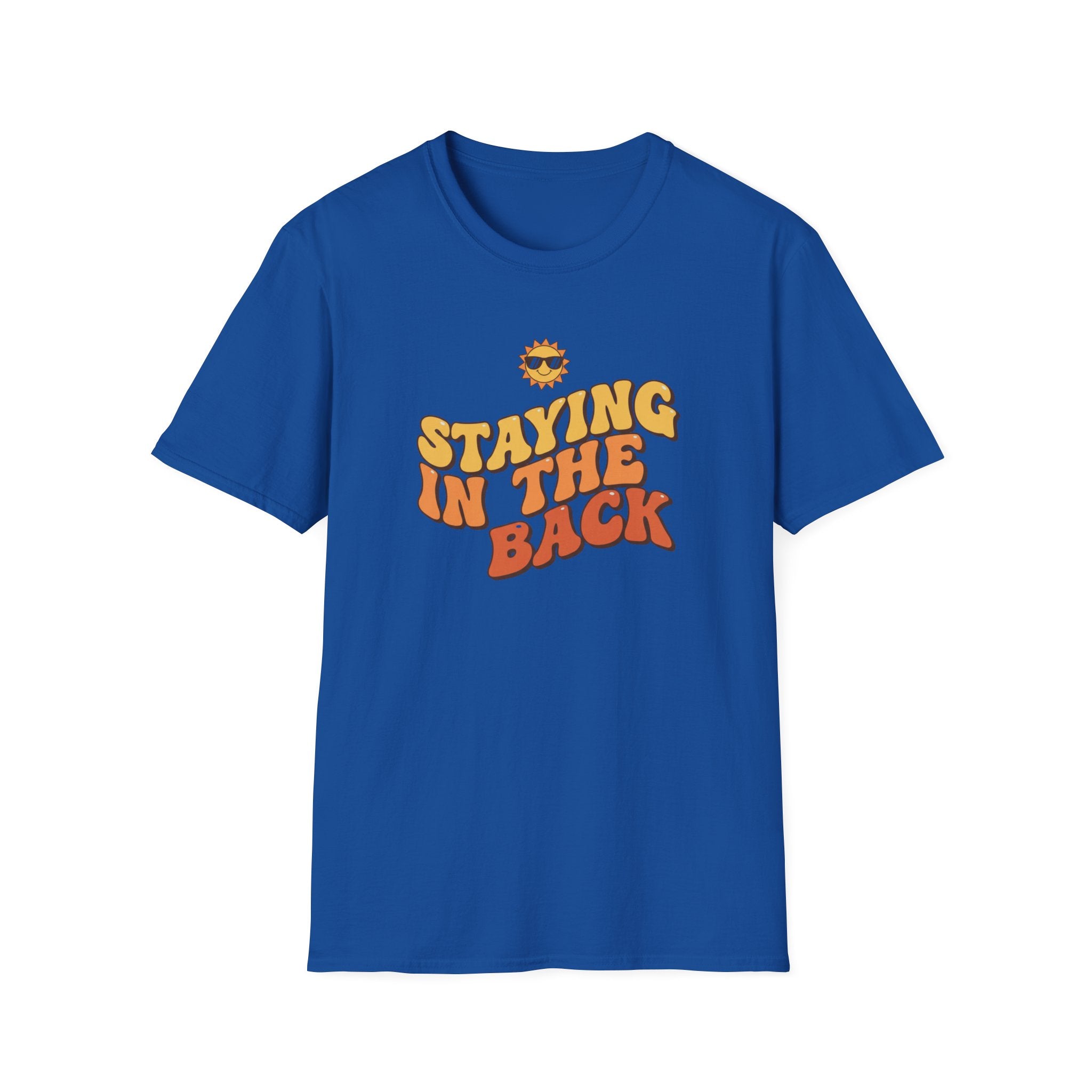 Staying Back T-Shirt