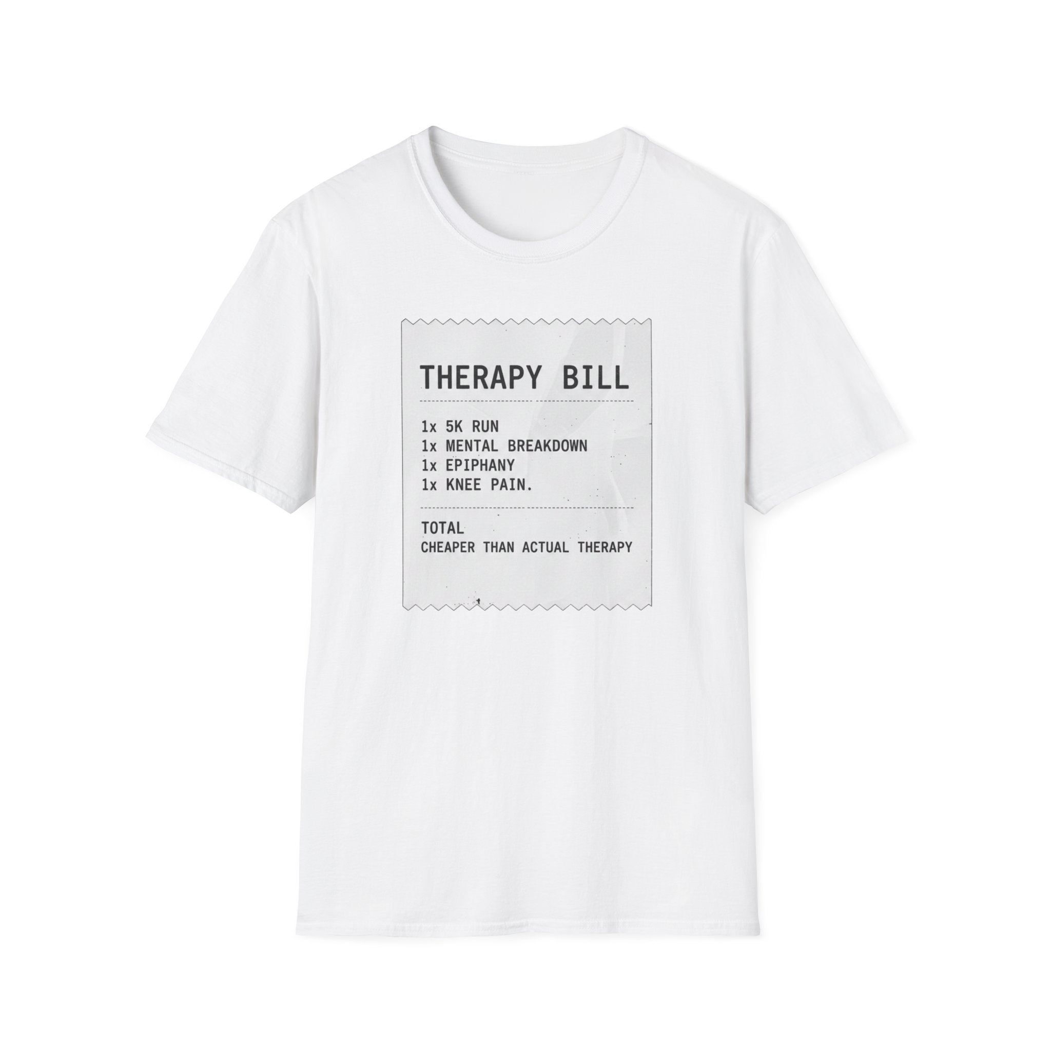 Therapy Bill T-Shirt
