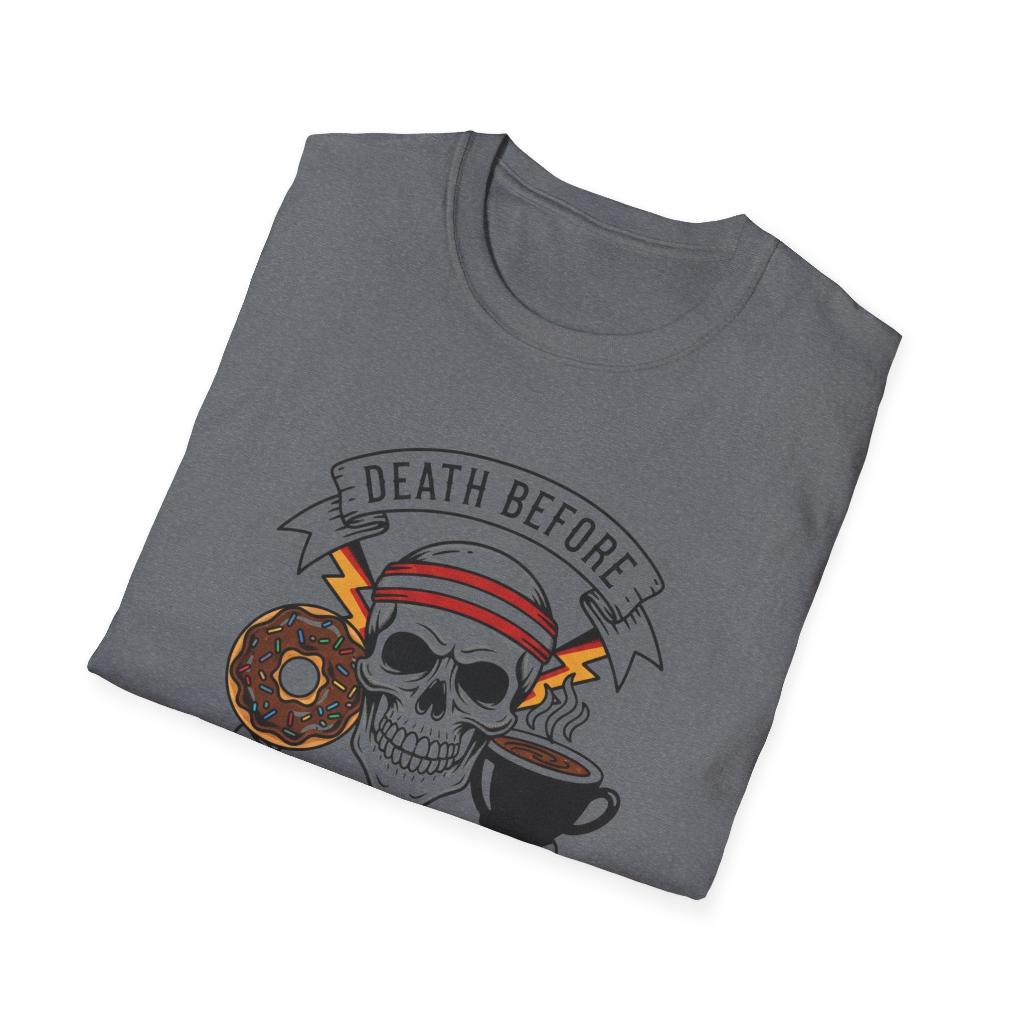 Death Before T-Shirt