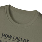 How I relax T-Shirt