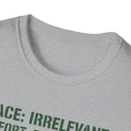 Pace Irrelevant T-Shirt