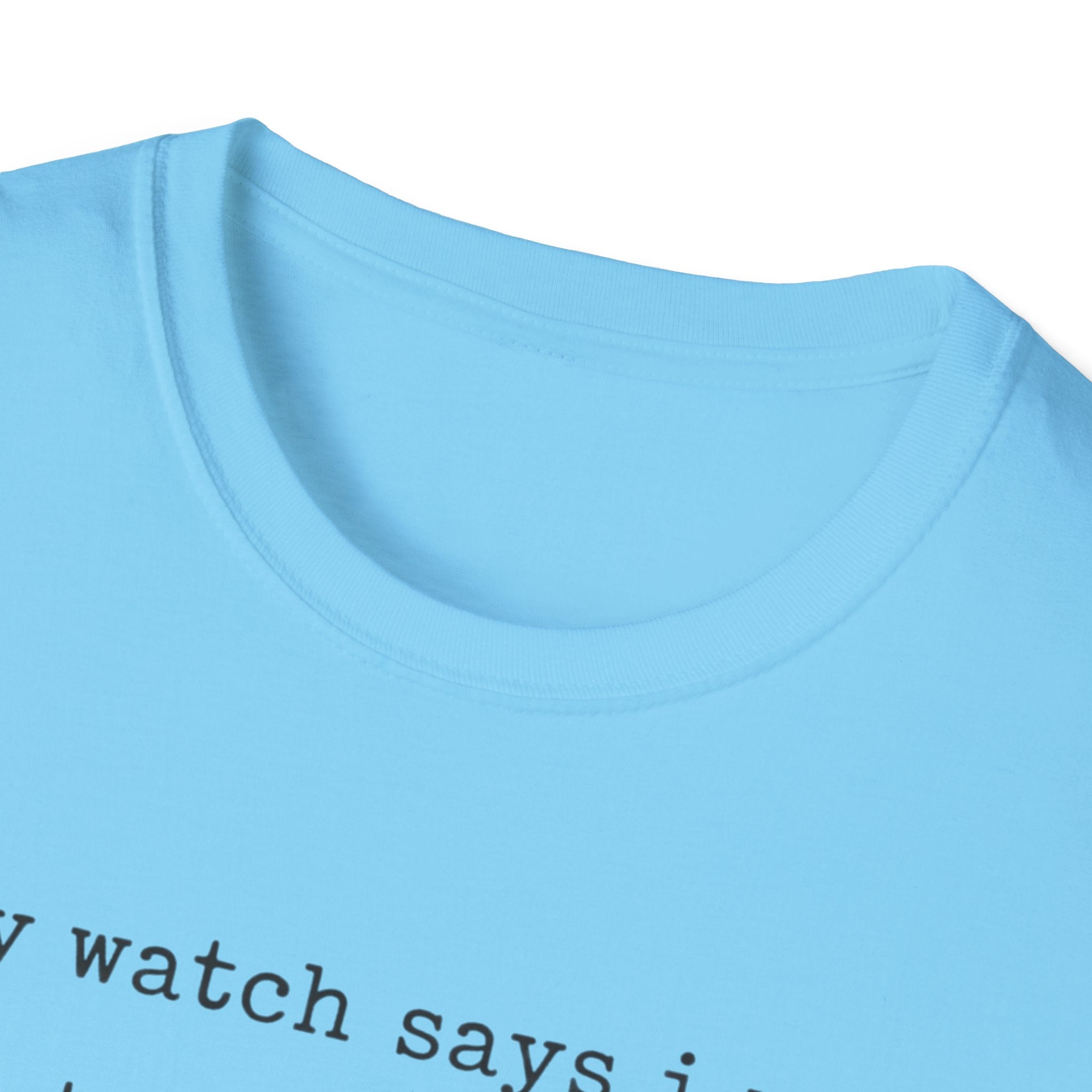 I trust My Watch T-Shirt