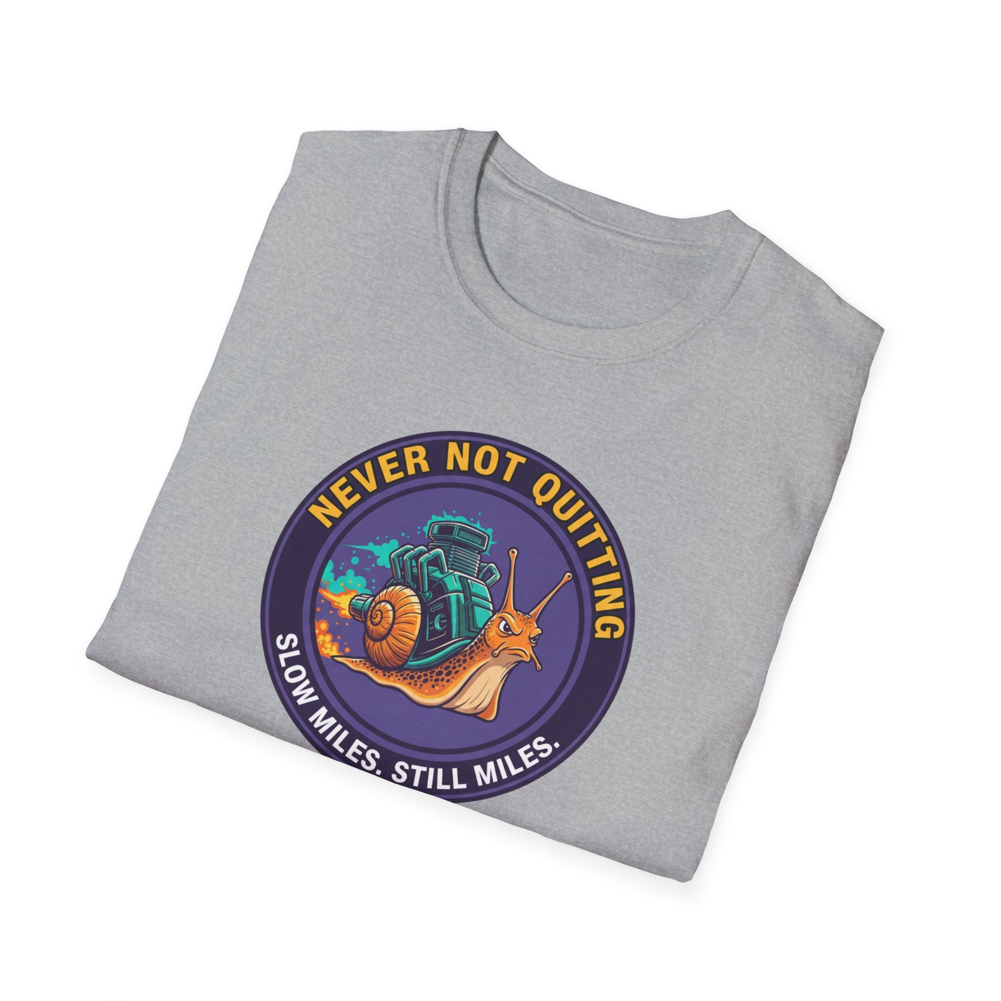 Never Not Quitting T-Shirt