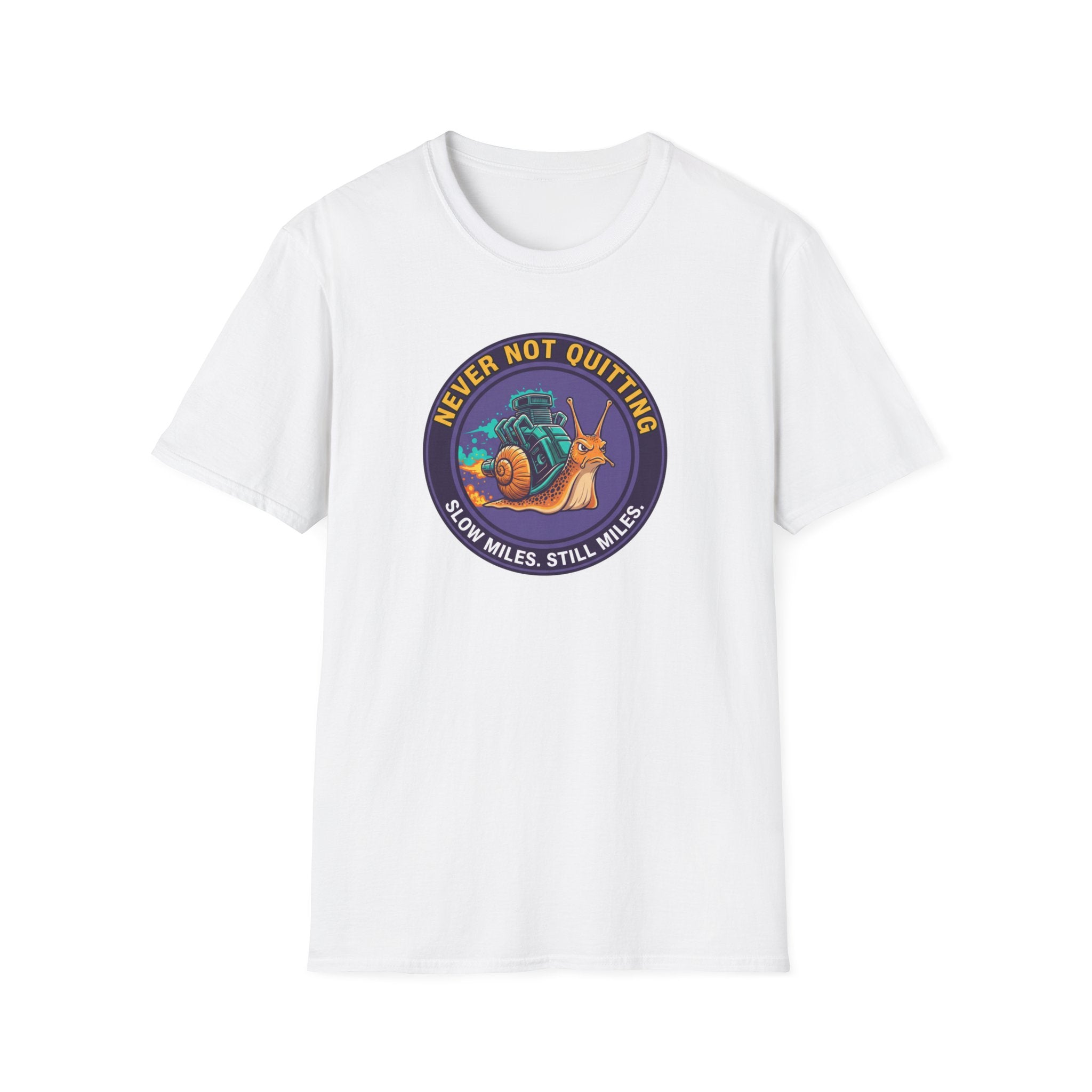 Never Not Quitting T-Shirt
