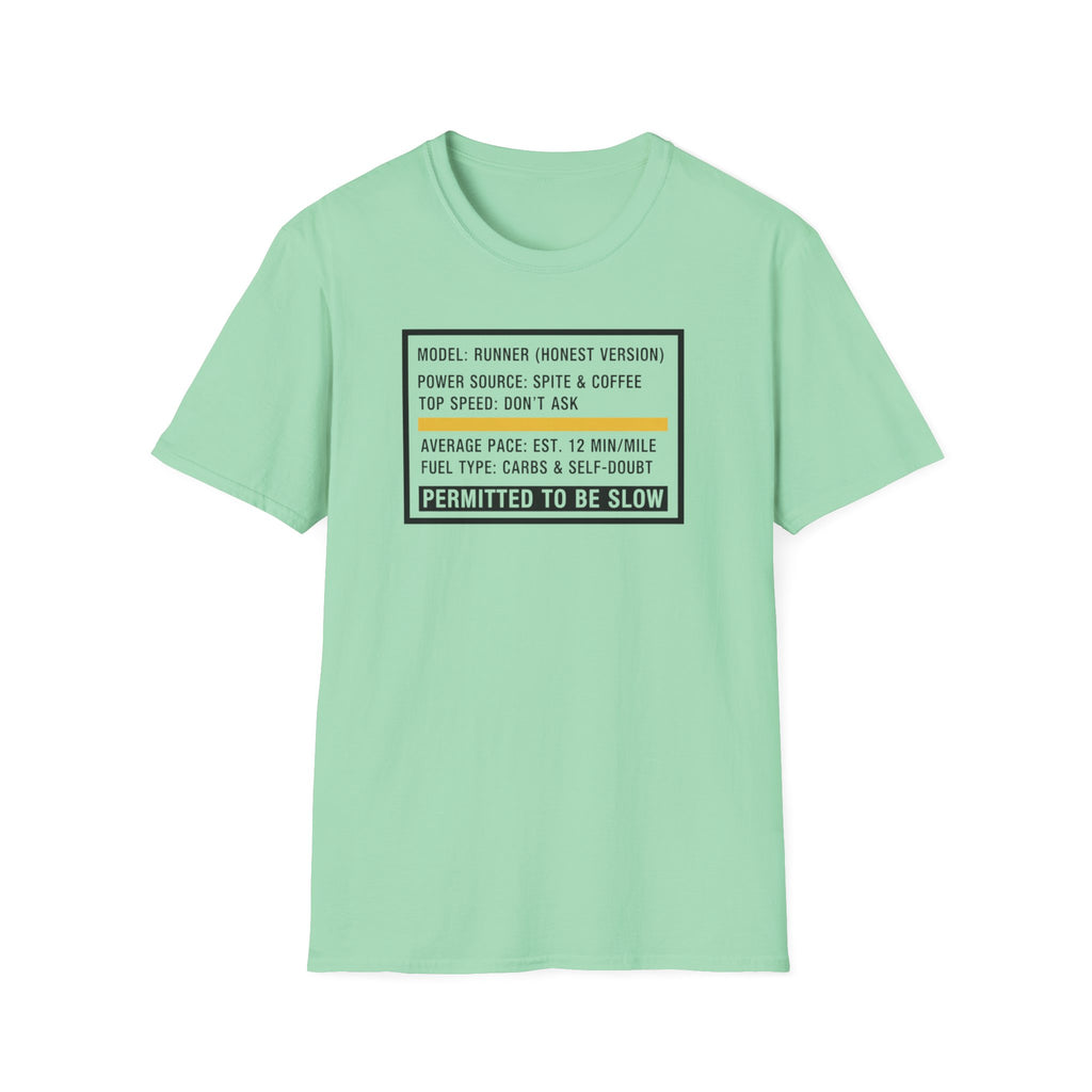 Permitted Slow T-Shirt