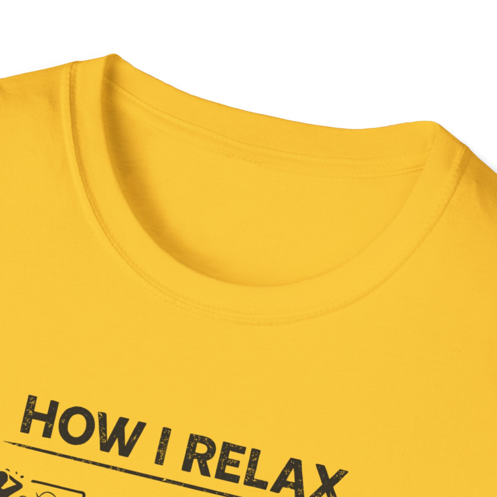 How I relax T-Shirt