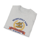 Relentlessly Slow T-Shirt