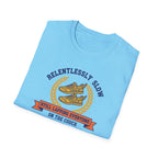 Relentlessly Slow T-Shirt