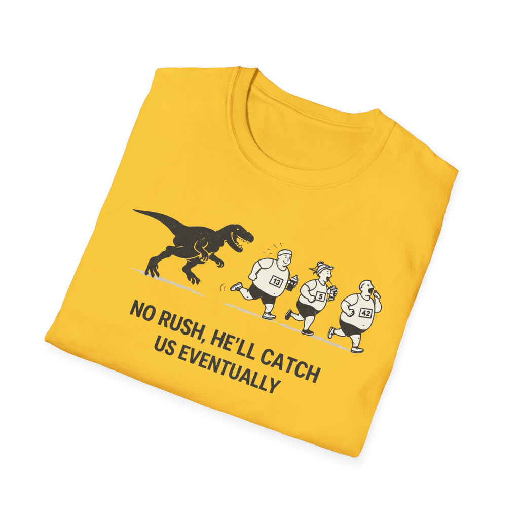 No Rush T-Shirt
