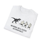 No Rush T-Shirt