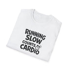 Running Slow Counts T-Shirt