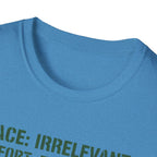 Pace Irrelevant T-Shirt