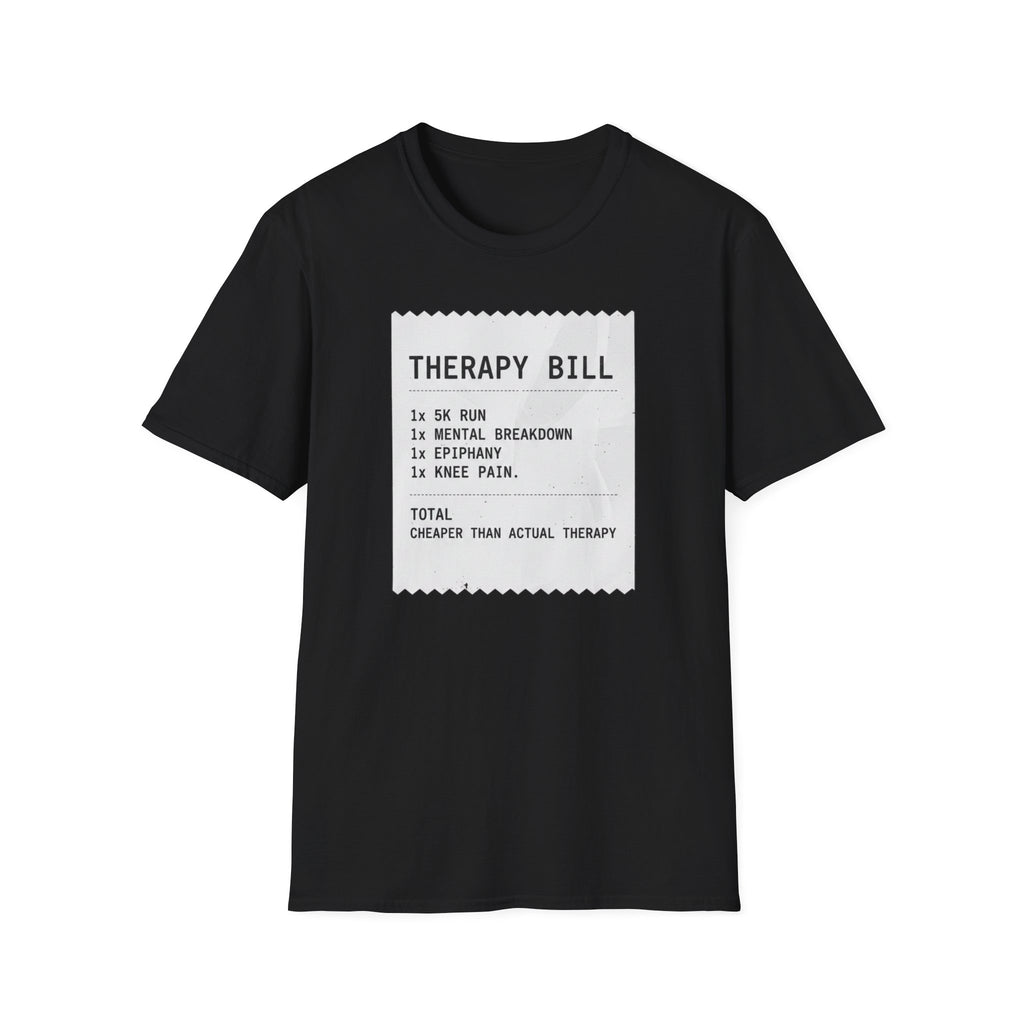 Therapy Bill T-Shirt