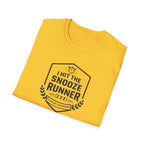 I hit The Snooze T-Shirt