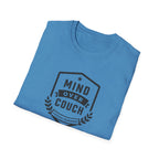 Mind Over Couch T-Shirt