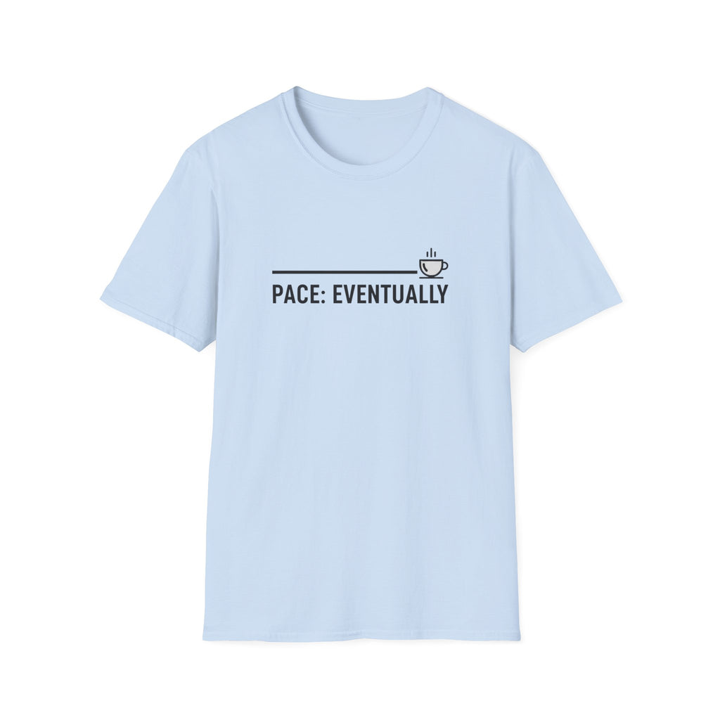Pace Eventually T-Shirt