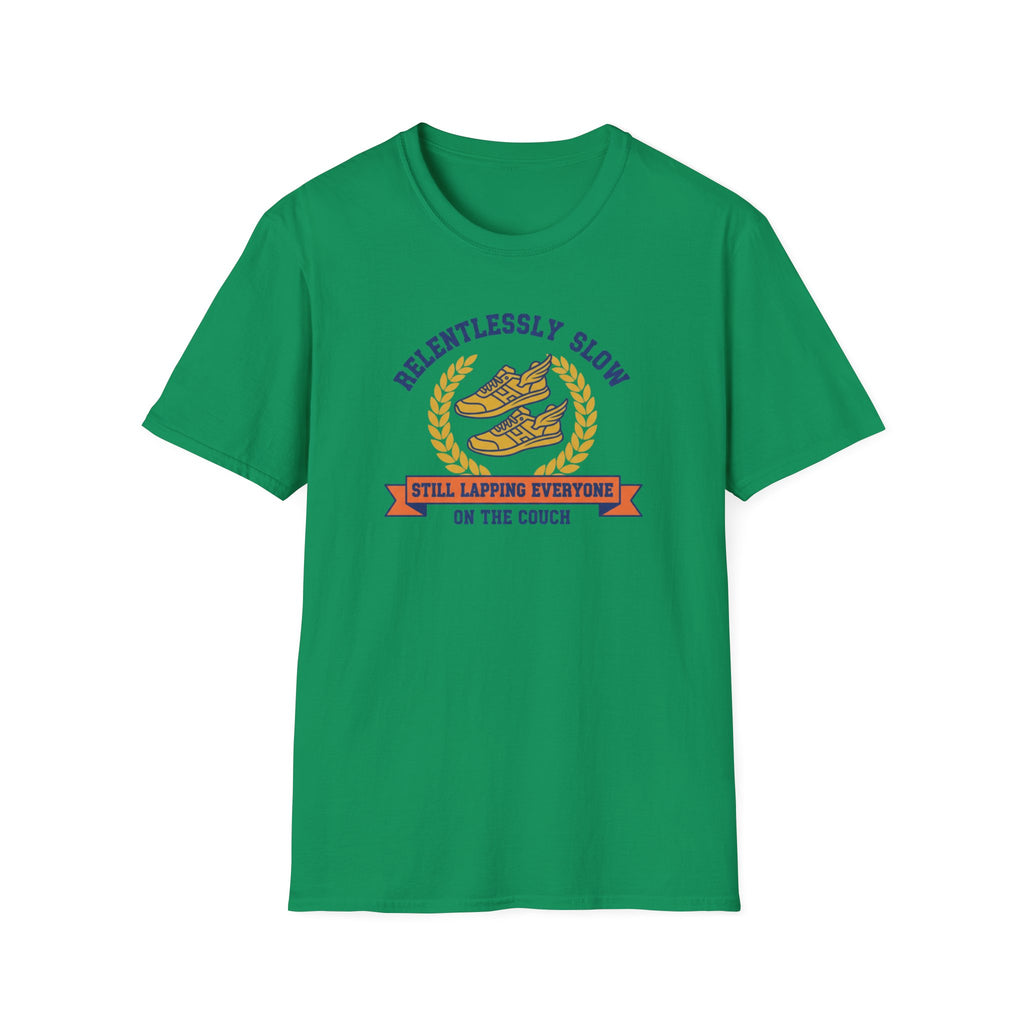 Relentlessly Slow T-Shirt
