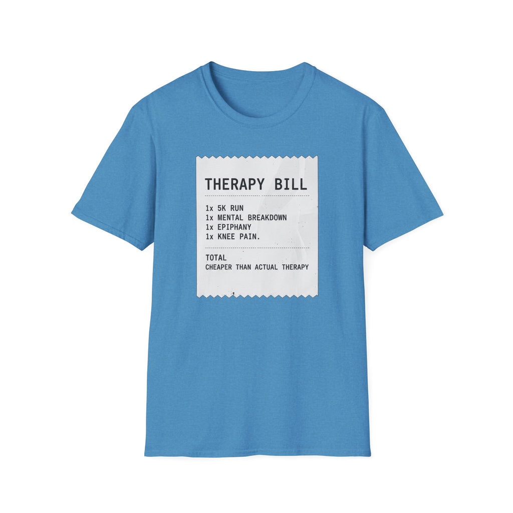 Therapy Bill T-Shirt