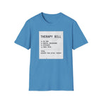 Therapy Bill T-Shirt