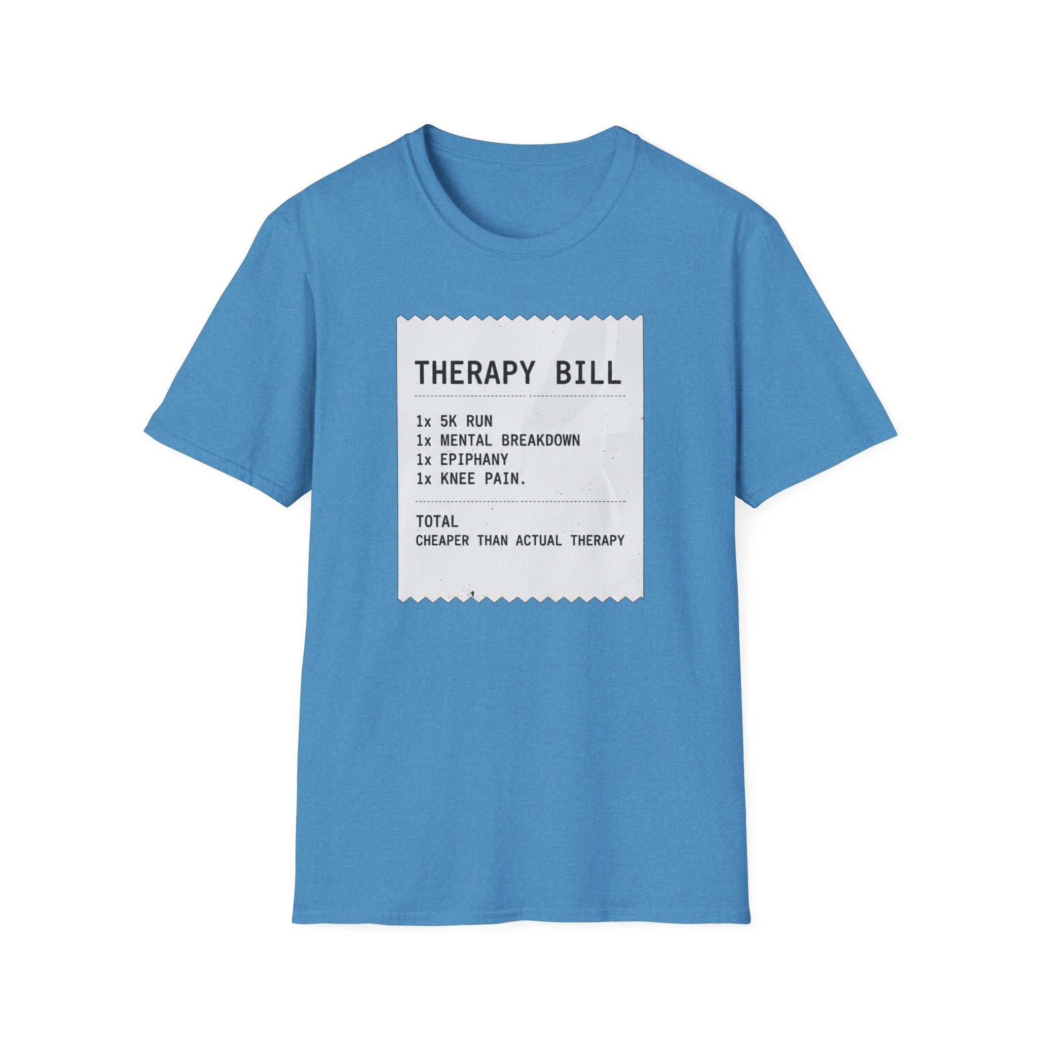 Therapy Bill T-Shirt