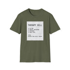 Therapy Bill T-Shirt