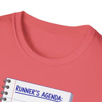Runner's Agenda T-Shirt