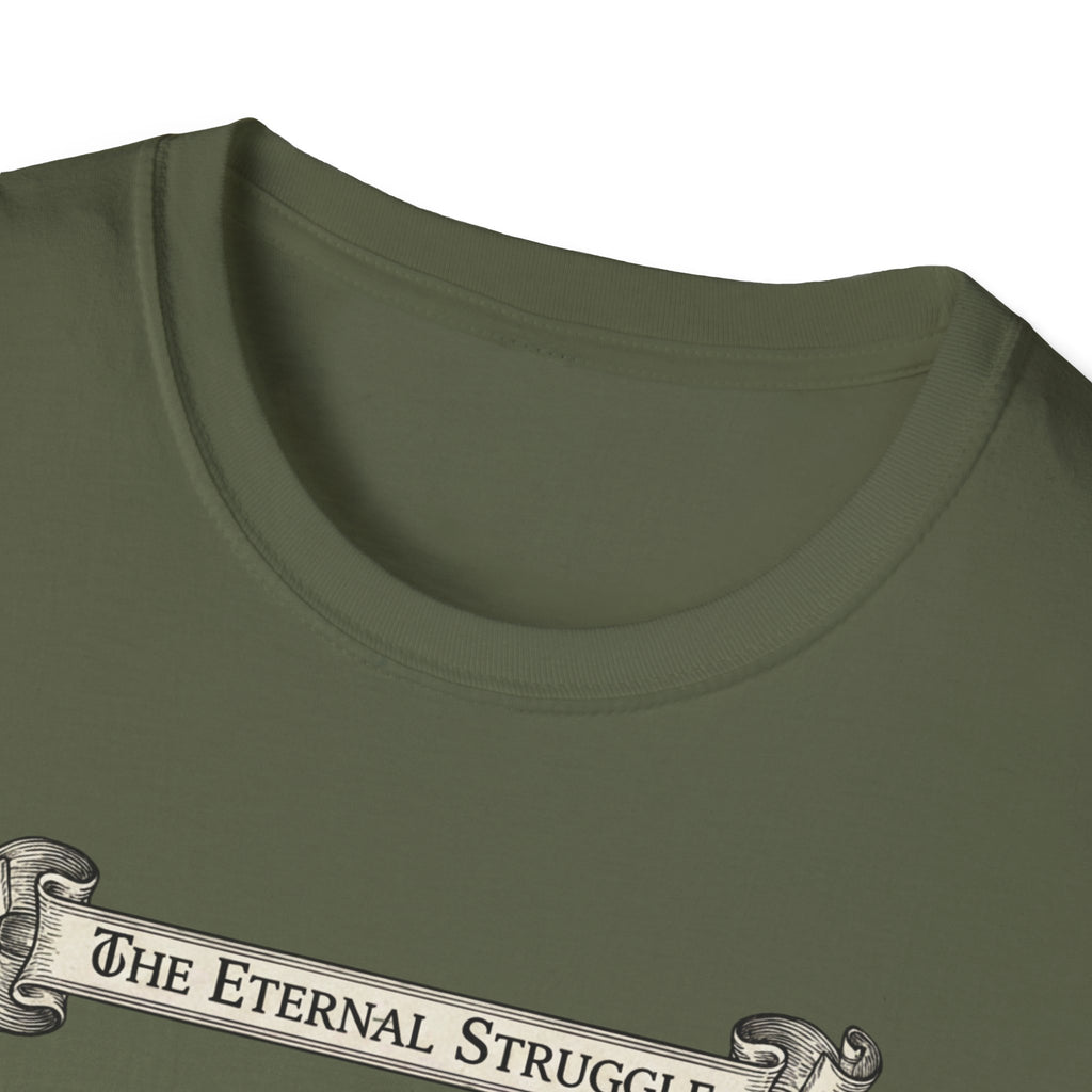 The Eternal Struggle T-Shirt