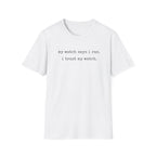 I trust My Watch T-Shirt