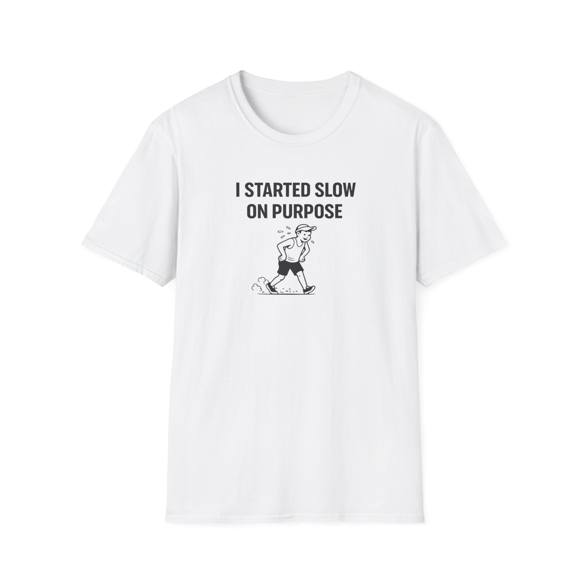 Slow On Purpose T-Shirt