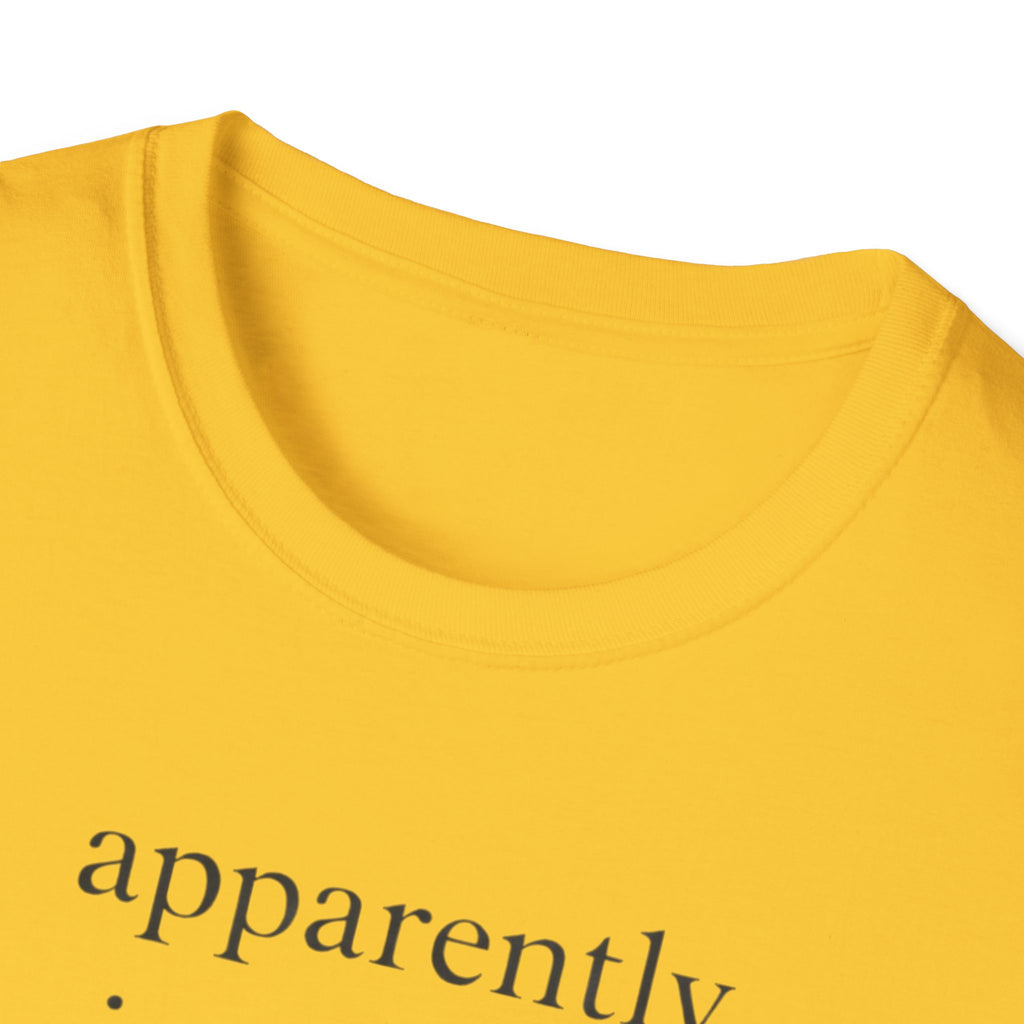 Apparently I Run Now T-Shirt