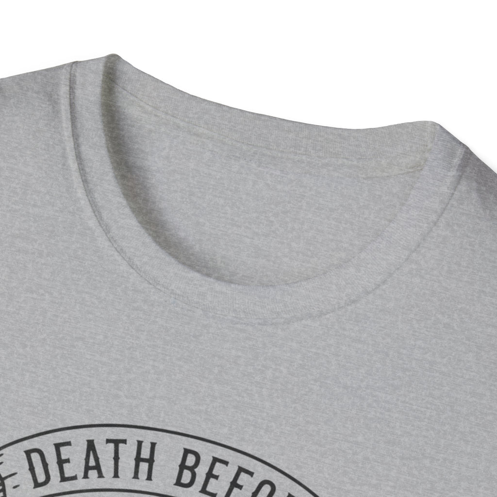 Death Before T-Shirt