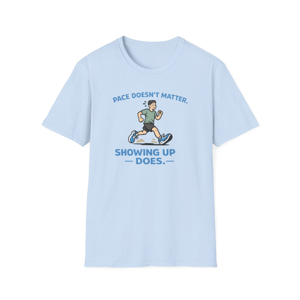 Pace Does Not Matter T-Shirt