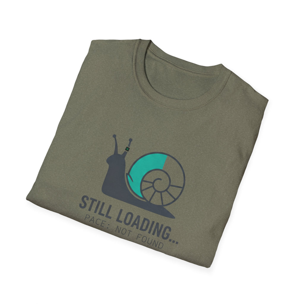 Still Loading T-Shirt