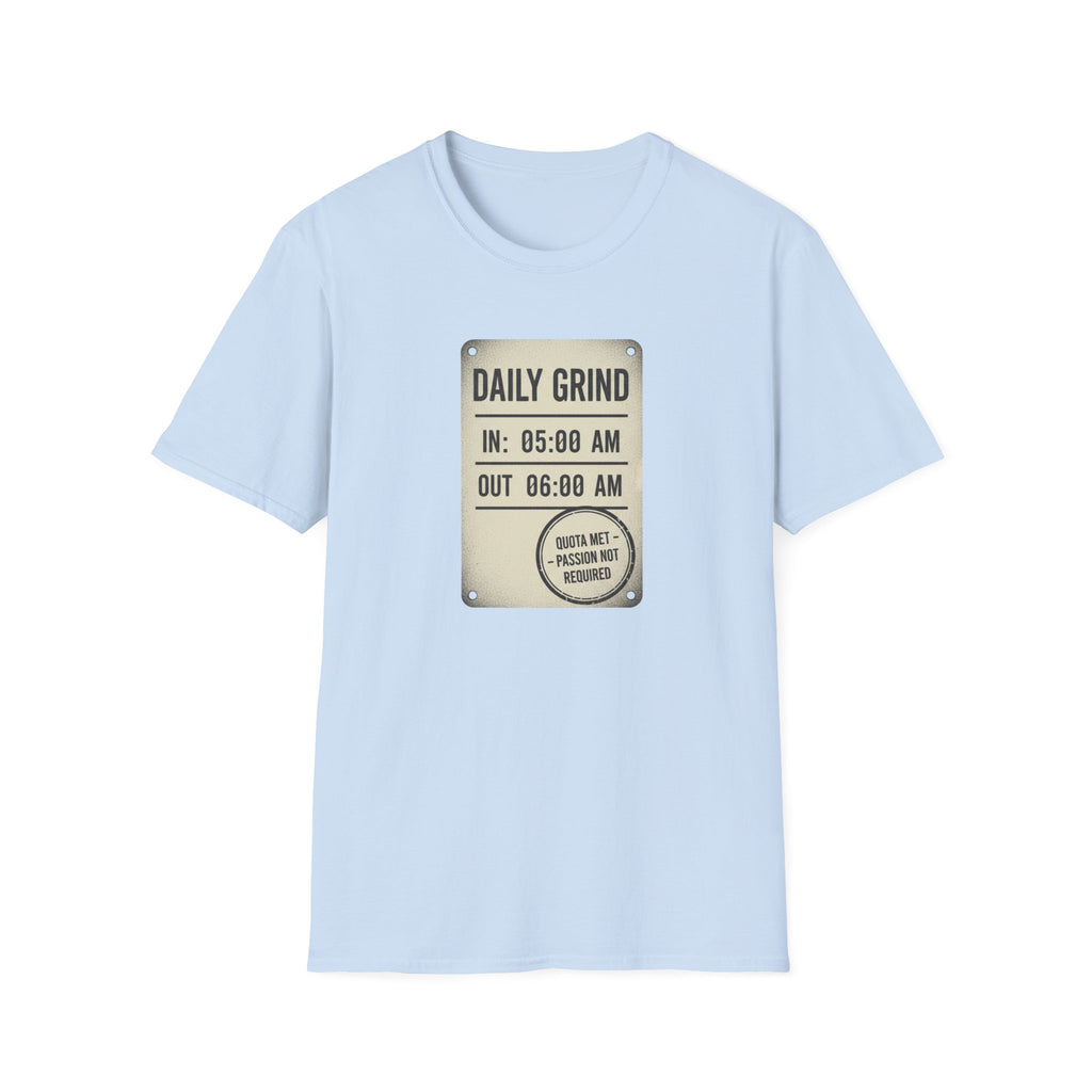 Daily Grind T-Shirt