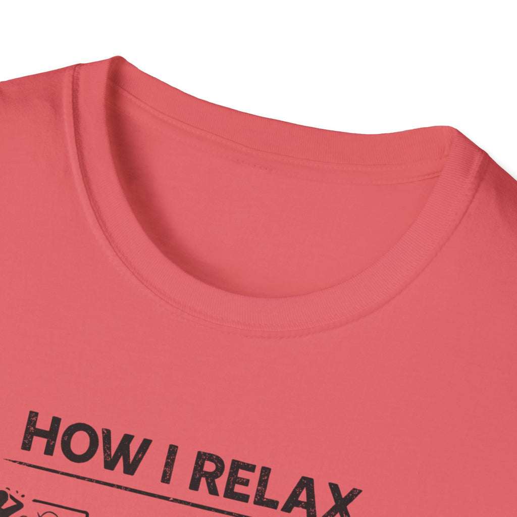 How I relax T-Shirt